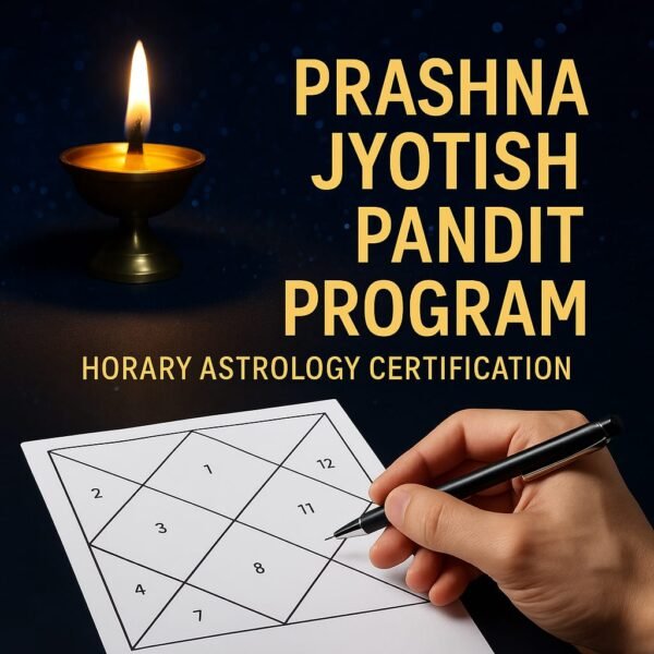 Prashna Jyotish Pandit Program – Horary Astrology Certification